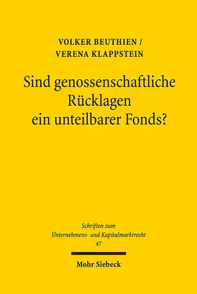 Beuthien / Klappstein |  Sind genossenschaftliche Rücklagen ein unteilbarer Fonds? | eBook | Sack Fachmedien