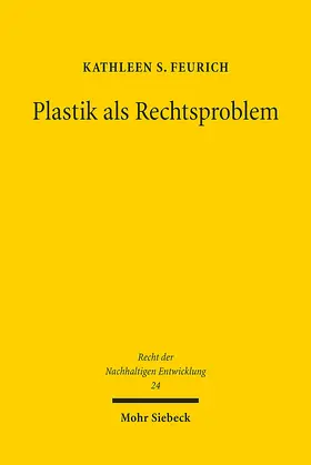 Feurich |  Plastik als Rechtsproblem | Buch |  Sack Fachmedien