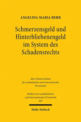 Behr |  Schmerzensgeld und Hinterbliebenengeld im System des Schadensrechts | Buch |  Sack Fachmedien