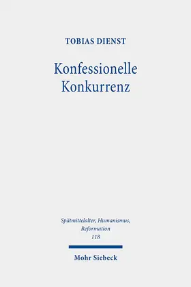 Dienst | Konfessionelle Konkurrenz | Buch | 978-3-16-159216-4 | sack.de