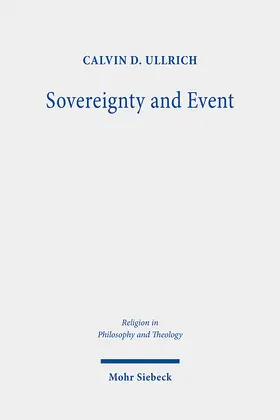 Ullrich | Sovereignty and Event | Buch | 978-3-16-159230-0 | sack.de