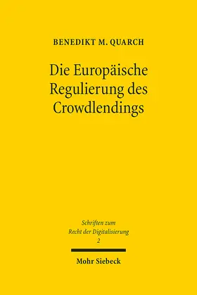 Quarch |  Die Europäische Regulierung des Crowdlendings | eBook | Sack Fachmedien