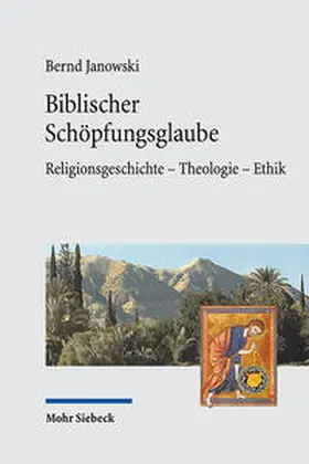 Janowski |  Biblischer Schöpfungsglaube | Buch |  Sack Fachmedien