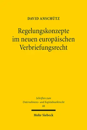 Anschütz | Regelungskonzepte im neuen europäischen Verbriefungsrecht | E-Book | sack.de