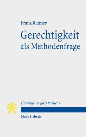 Reimer | Gerechtigkeit als Methodenfrage | Buch | 978-3-16-159553-0 | sack.de