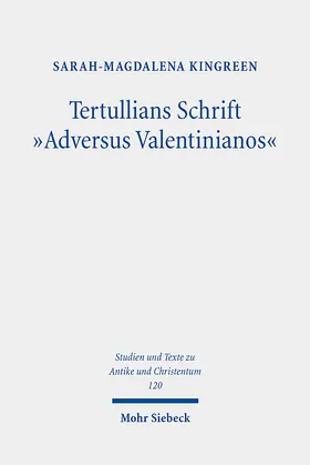 Kingreen |  Tertullians Schrift "Adversus Valentinianos" | eBook | Sack Fachmedien
