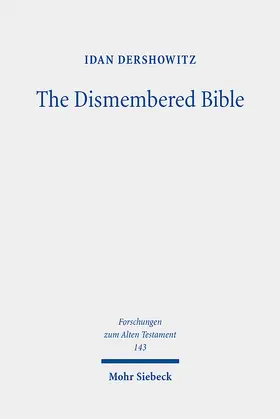 Dershowitz | The Dismembered Bible | E-Book | www2.sack.de