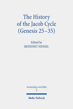 Hensel |  The History of the Jacob Cycle (Genesis 25-35) | Buch |  Sack Fachmedien