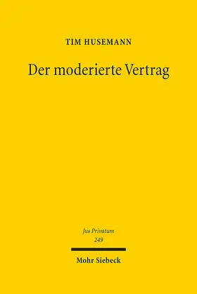 Husemann |  Der moderierte Vertrag | Buch |  Sack Fachmedien