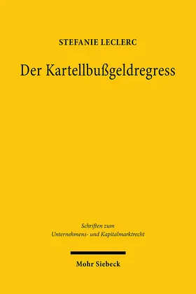 Leclerc |  Der Kartellbußgeldregress | Buch |  Sack Fachmedien