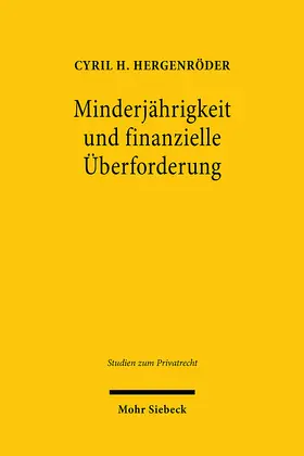 Hergenröder |  Minderjährigkeit und finanzielle Überforderung | eBook | Sack Fachmedien