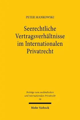 Mankowski |  Seerechtliche Vertragsverhältnisse im Internationalen Privatrecht | eBook | Sack Fachmedien