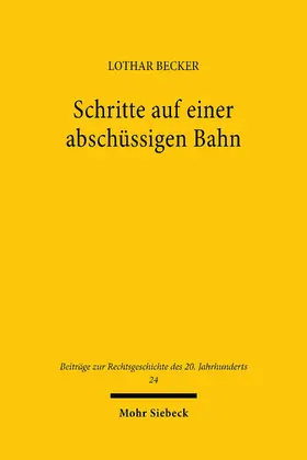 Becker |  Schritte auf einer abschüssigen Bahn | eBook | Sack Fachmedien