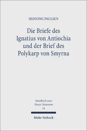 Paulsen |  Die Briefe des Ignatius von Antiochia und der Brief des Polykarp von Smyrna | eBook | Sack Fachmedien