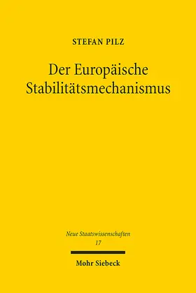 Pilz |  Der Europäische Stabilitätsmechanismus | eBook | Sack Fachmedien