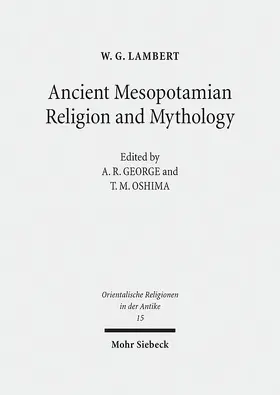 Lambert / George / Oshima |  Ancient Mesopotamian Religion and Mythology | eBook | Sack Fachmedien