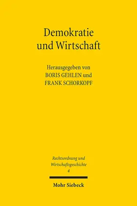 Gehlen / Schorkopf |  Demokratie und Wirtschaft | eBook | Sack Fachmedien