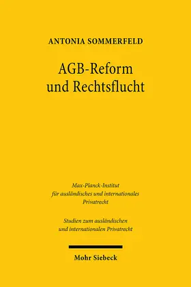 Sommerfeld |  AGB-Reform und Rechtsflucht | eBook | Sack Fachmedien