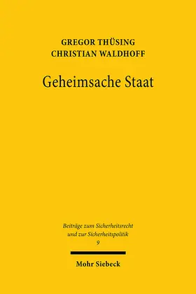 Thüsing / Waldhoff |  Geheimsache Staat | Buch |  Sack Fachmedien