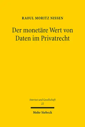 Nissen |  Der monetäre Wert von Daten im Privatrecht | eBook | Sack Fachmedien