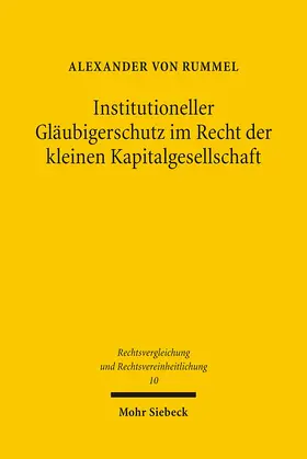 Rummel |  Institutioneller Gläubigerschutz im Recht der kleinen Kapitalgesellschaft | eBook | Sack Fachmedien