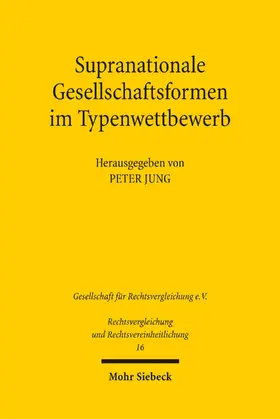 Jung |  Supranationale Gesellschaftsformen im Typenwettbewerb | eBook | Sack Fachmedien