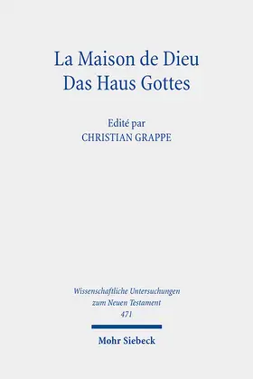 Grappe |  La Maison de Dieu / Das Haus Gottes | Buch |  Sack Fachmedien