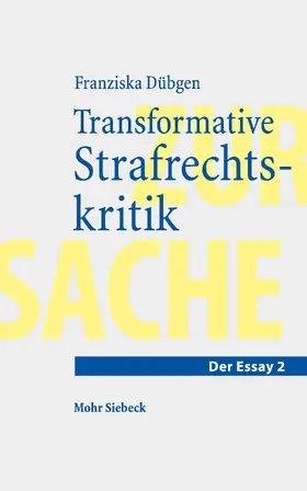 Dübgen |  Transformative Strafrechtskritik | eBook | Sack Fachmedien