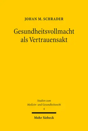 Schrader | Gesundheitsvollmacht als Vertrauensakt | E-Book | sack.de