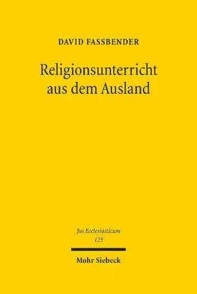 Faßbender |  Religionsunterricht aus dem Ausland | eBook | Sack Fachmedien