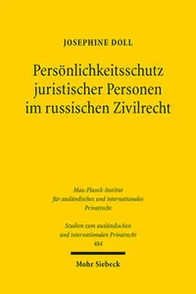 Doll |  Persönlichkeitsschutz juristischer Personen im russischen Zivilrecht | Buch |  Sack Fachmedien