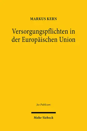 Kern |  Versorgungspflichten in der Europäischen Union | Buch |  Sack Fachmedien