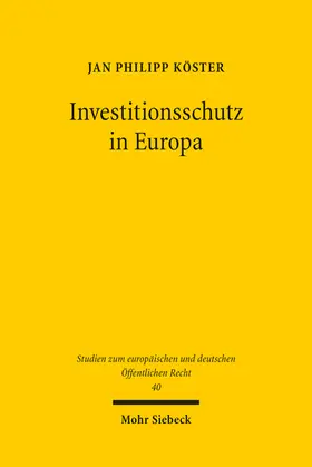 Köster | Investitionsschutz in Europa | E-Book | sack.de