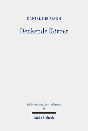 Neumann |  Denkende Körper | Buch |  Sack Fachmedien