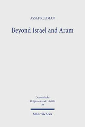 Kleiman |  Beyond Israel and Aram | Buch |  Sack Fachmedien