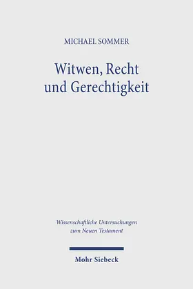 Sommer |  Witwen, Recht und Gerechtigkeit | Buch |  Sack Fachmedien