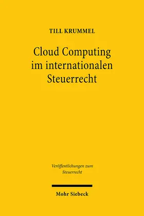 Krummel |  Cloud Computing im internationalen Steuerrecht | eBook | Sack Fachmedien