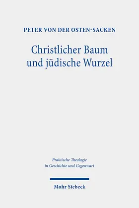 Osten-Sacken |  Christlicher Baum und jüdische Wurzel | eBook | Sack Fachmedien