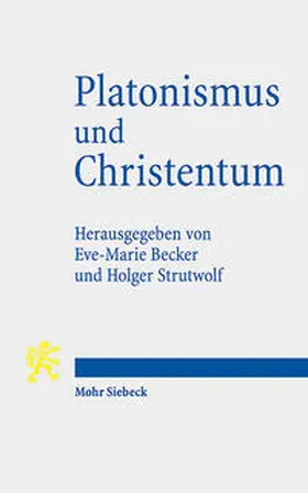 Becker / Strutwolf |  Platonismus und Christentum | Buch |  Sack Fachmedien