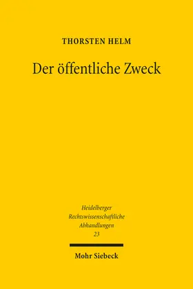 Helm |  Der öffentliche Zweck | Buch |  Sack Fachmedien