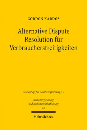 Kardos |  Alternative Dispute Resolution für Verbraucherstreitigkeiten | eBook | Sack Fachmedien