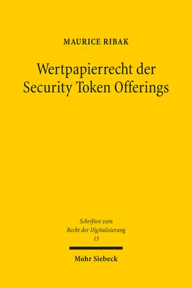 Ribak |  Wertpapierrecht der Security Token Offerings | Buch |  Sack Fachmedien