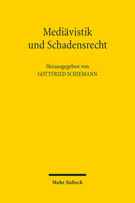 Schiemann |  Mediävistik und Schadensrecht | Buch |  Sack Fachmedien