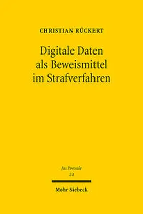 Rückert |  Digitale Daten als Beweismittel im Strafverfahren | Buch |  Sack Fachmedien