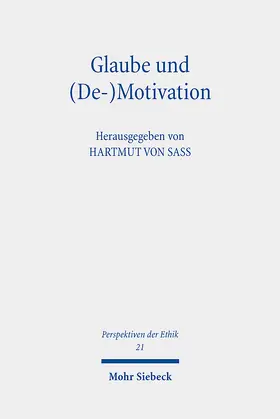 von Sass | Glaube und (De-)Motivation | Buch | 978-3-16-162326-4 | www2.sack.de