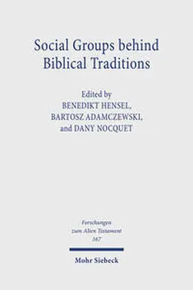Hensel / Adamczewski / Nocquet |  Social Groups behind Biblical Traditions | eBook | Sack Fachmedien