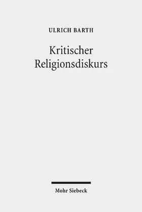 Barth |  Kritischer Religionsdiskurs | eBook | Sack Fachmedien