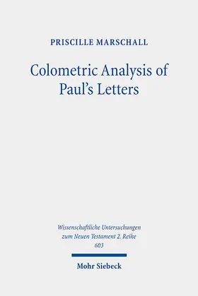 Marschall |  Colometric Analysis of Paul's Letters | Buch |  Sack Fachmedien