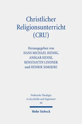 Heinig / Hense / Lindner |  Christlicher Religionsunterricht (CRU) | Buch |  Sack Fachmedien