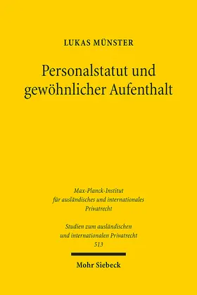 Münster |  Personalstatut und gewöhnlicher Aufenthalt | eBook | Sack Fachmedien
